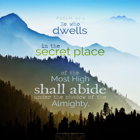 Psalm 91-1 mountain